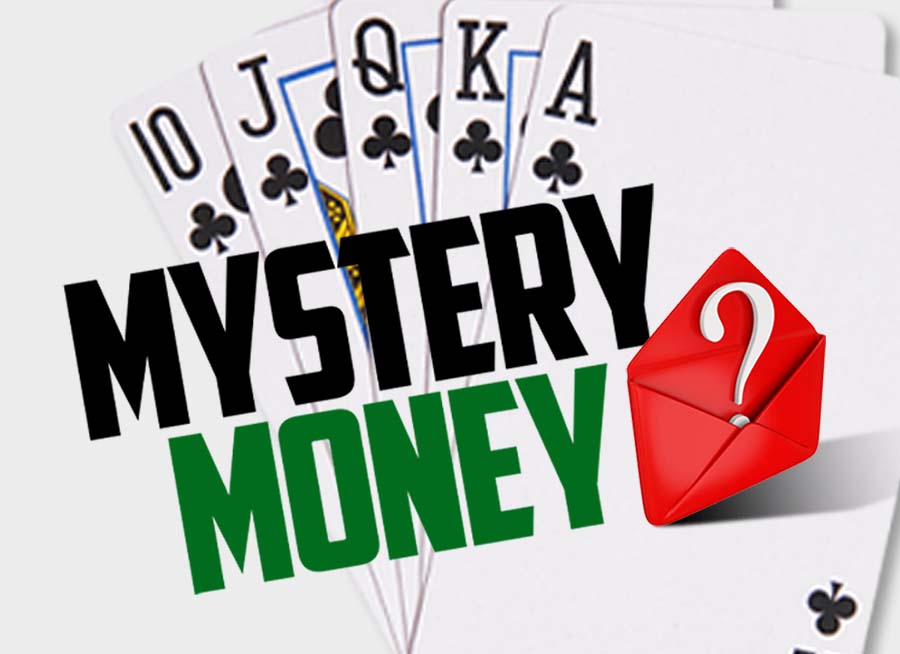 "Mystery Money" a red envelope with a question mark. A straight flush image as the backgound.