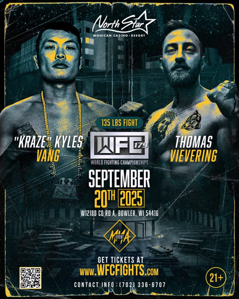 135 LBS Fight featuring fighters : "Kraze" Kyles Vang VS Thomas Vievering | September 20, 2025 at North Star Mohican Casino Resort.
